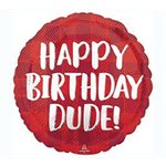 18'' M. HAPPY BIRTHDAY DUDE